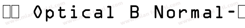 毛笔 Optical B Normal字体转换
